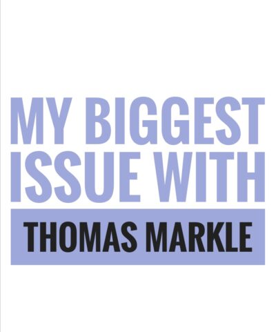 My biggest issue with Thomas Markle.