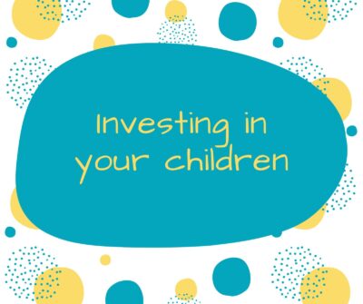 Investing for your Children